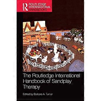 The Routledge International Handbook of Sandplay Therapy