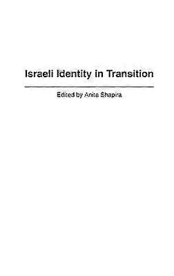 Israeli Identity in Transition