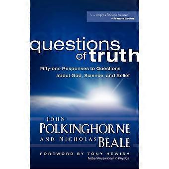 Questions Of Truth Fifty-one Responses To Questions About God Science And - John Polkinghorne - Paperback - en Book