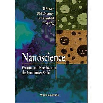 Nanosciencefriction & Rheology On The - MEYER E