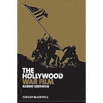 The Hollywood War Film