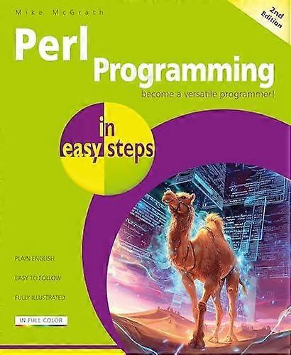 Perl Programming In Easy Steps by Mike McGrath Paperback