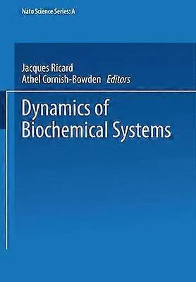 Dynamics of Biochemical Systems