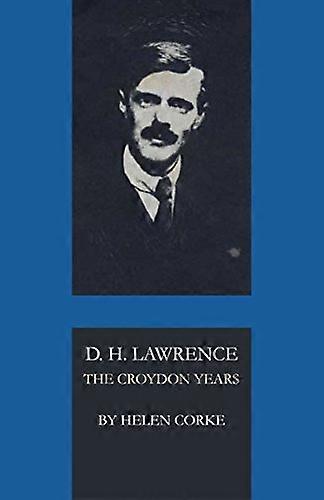 D. H. Lawrence The Croydon Years