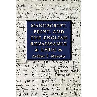 Manuskript, Print und der englischen Renaissance-Lyrik