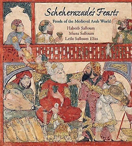 Scheherazade's Feasts
