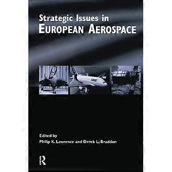 Strategiska frågor inom europeisk flyg- och rymdfart