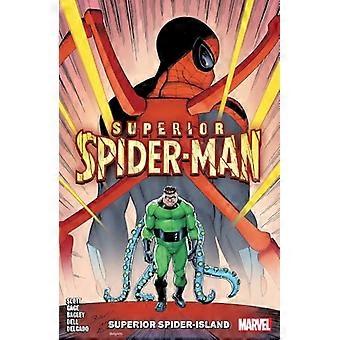 Superior Spider-Man Vol. 2: Superior Spider-Island