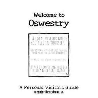 Benvenuti a Oswestry: una divertente guida fai da te per i visitatori