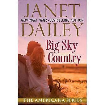 Big Sky Country - Janet Dailey