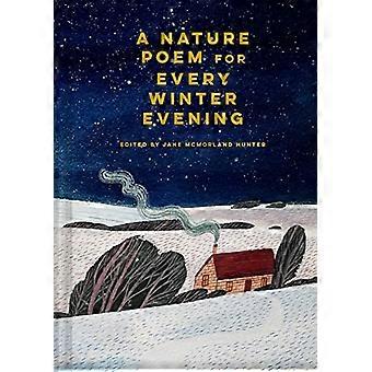 Un poème sur la nature pour chaque soir d’hiver