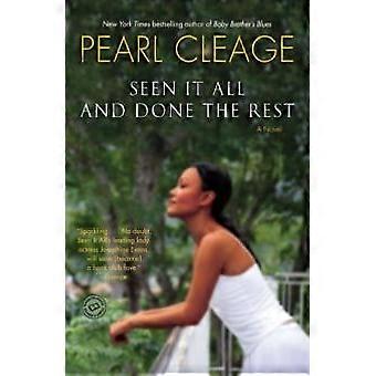 Seen It All And Done The Rest A Novel - Pearl Cleage