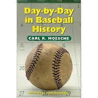 Day-by-day In Baseball History - Carl R. Moesche - Paperback - en Book