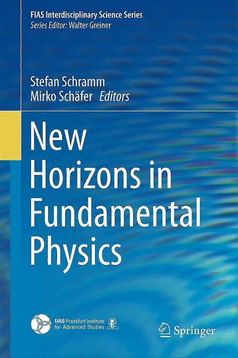 New horizons in fundamental physics