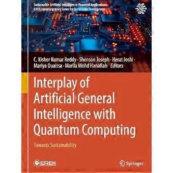 Interplay of Artificial General Intelligence with Quantum Computing Towards Sustainability