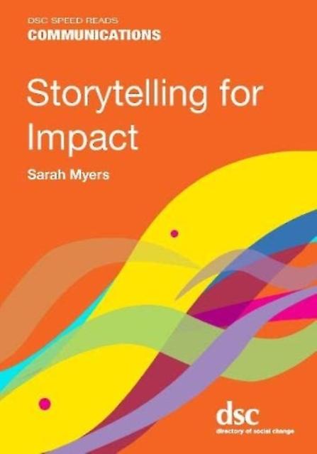 Storytelling For Impact Paperback