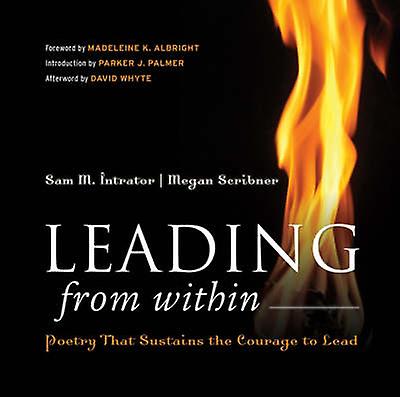 Leading From Within - Sam M. Intrator - Poetry - John Wiley & Sons - Hardback