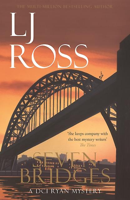 Seven Bridges by LJ Ross Paperback