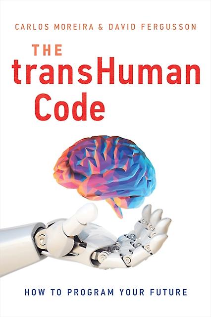 The Transhuman Code by David Fergusson Hardback Book
