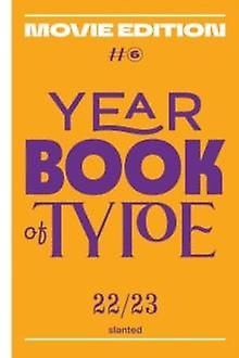 Yearbook Of Type 6 202223 Movie Edition by Slanted Publishers UG Hardback Book