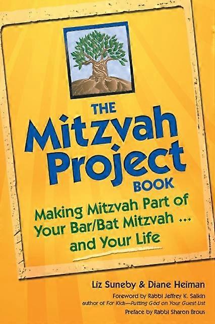 The Mitzvah Project Book by Liz Suneby Hardback Book
