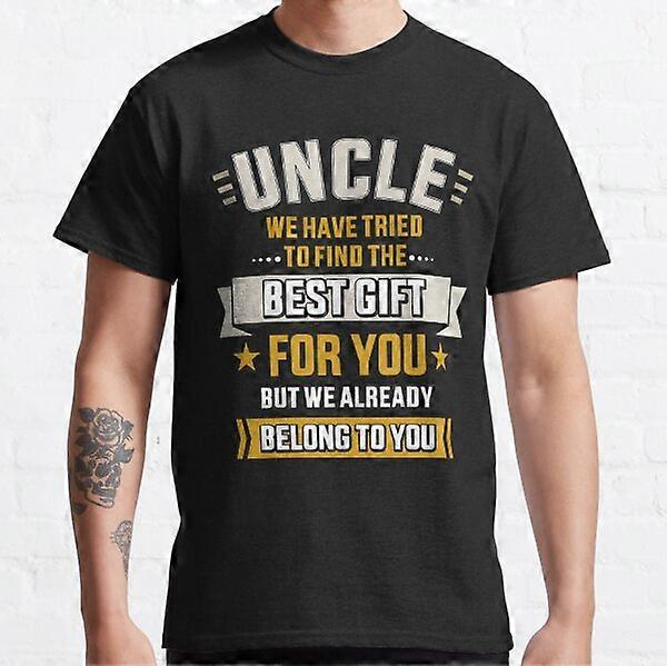 Uncle tried find best belong to you from nephew or niece Classic T-Shirt-RK15919
