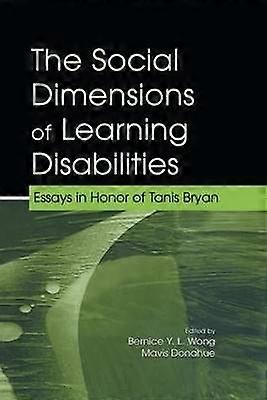 The Social Dimensions of Learning Disabilities