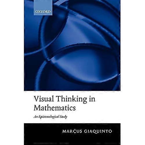 Visual Thinking in Mathematics