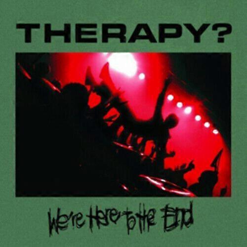 Therapy We039re Here to the End CD 2 discs (2010)