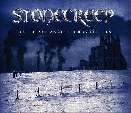 Stonecreep The Deathmarch Crushes On CDNEW