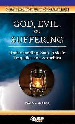 God Evil and Suffering