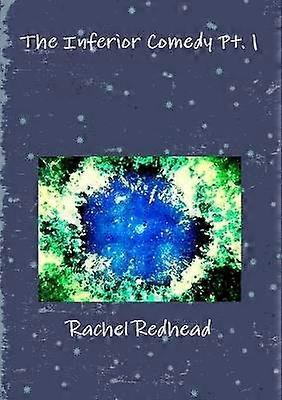 The Inferior Comedy Pt. 1