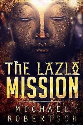 The Lazlo Mission