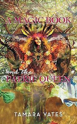 A Magic Book and the Faerie Queen