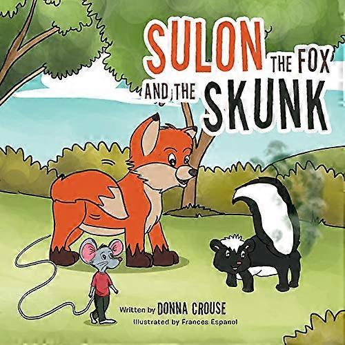 Sulon the Fox and the Skunk