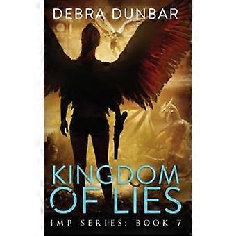 Reino das Mentiras - Debra Dunbar