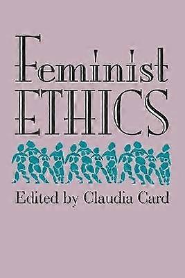 Feminist Ethics