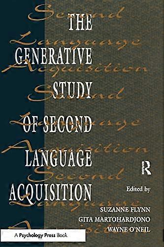 The Generative Study of Second Language Acquisition