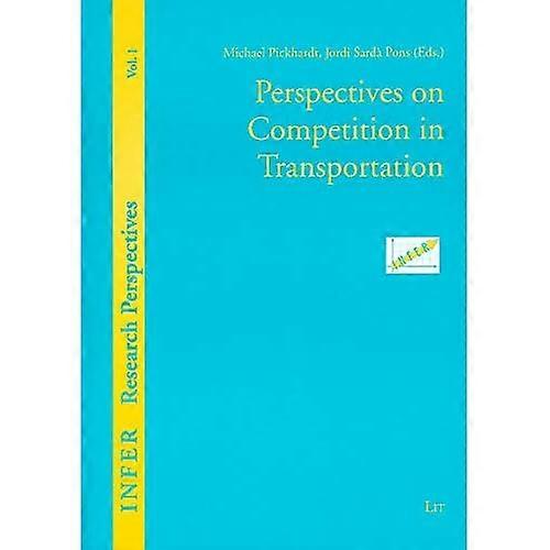 Perspectives on Competition in Transportation, 1