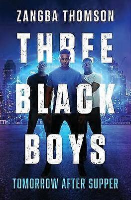 Three Black Boys