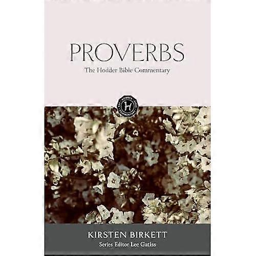 Hodder Bibles Commentary: Proverbs