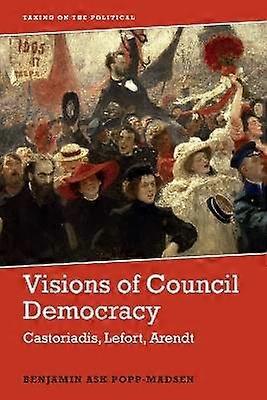 Visions of Council Democracy