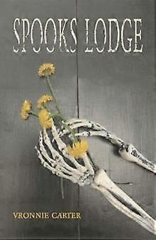Spooks Lodge - Vronnie Carter