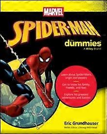 Spider-man For Dummies - Eric Grundhauser - Narrative theme: Social issues - John Wiley & Sons Inc - Paperback