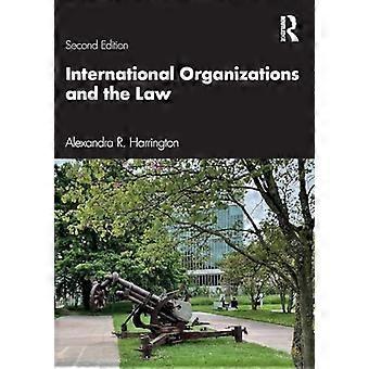 Internationale organisaties en de wet