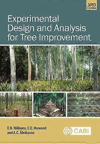 Experimental Design and Analysis for Tree Improvement