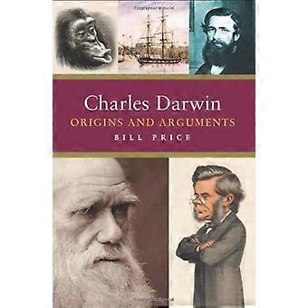 Charles Darwin: Ursprünge und Argumente
