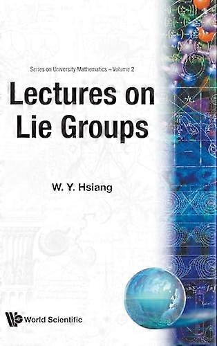 Lectures On Lie Groups