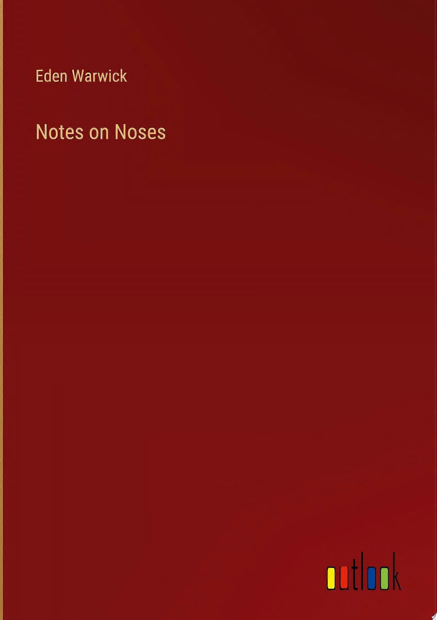 Notes on noses