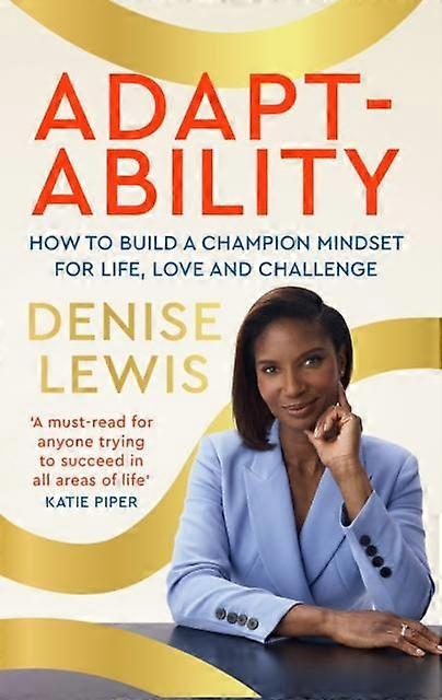Adaptability - Lewis, Denise, DBE